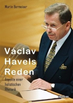 Václav Havels Reden - Bermeiser, Martin