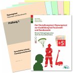 Der Einstellungstest/Eignungstest zur Ausbildung bei Feuerwehr und Bundeswehr Der Einstellungstest/Eignungstest zur Ausbildung bei Feuerwehr und Bundeswehr