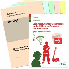 Der Einstellungstest / Eignungstest zur Ausbildung bei Feuerwehr und Bundeswehr - Guth, Kurt;Mery, Marcus;Mohr, Andreas