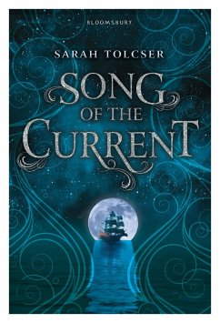 Song of the Current - Tolcser, Sarah