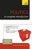 Politics: A Complete Introduction: Teach Yourself (eBook, ePUB)