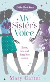 My Sister's Voice (eBook, ePUB)