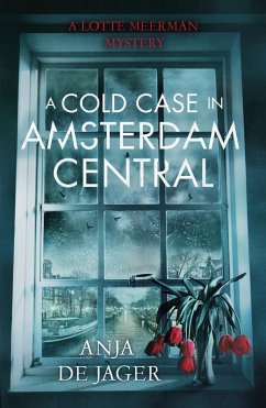 A Cold Case in Amsterdam Central (eBook, ePUB) - de Jager, Anja