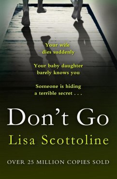 Don't Go (eBook, ePUB) - Scottoline, Lisa