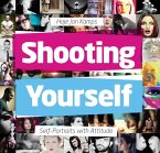 Shooting Yourself (eBook, ePUB)