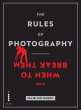 The Rules of Photography and When to... - Bild 1