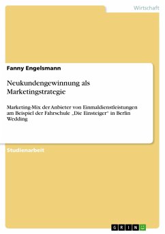 Neukundengewinnung als Marketingstrategie (eBook, ePUB)