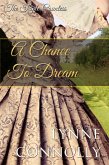 A Chance To Dream (The Triple Countess, #2) (eBook, ePUB)