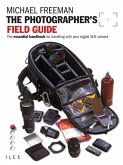 The Photographer's Field Guide (eBook, ePUB)