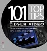 101 Top Tips for DSLR Video (eBook,... - Bild 1