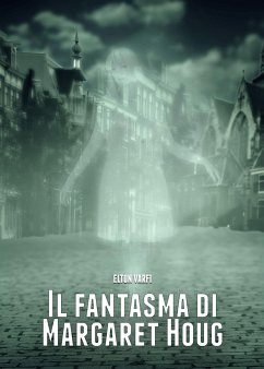 Il Fantasma Di Margaret Houg (eBook, ePUB) - Varfi, Elton