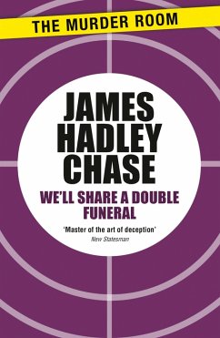 We'll Share a Double Funeral (eBook, ePUB) - Chase, James Hadley