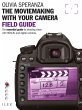 The Moviemaking with Your Camera Field... - Bild 1