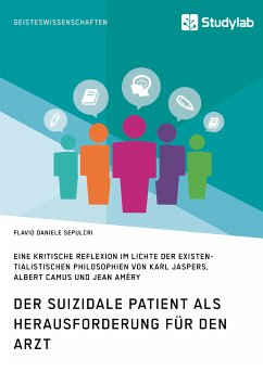 Der suizidale Patient als Herausforderung für den Arzt (eBook, PDF) - Sepulcri, Flavio Daniele