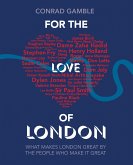 For the Love of London (eBook, ePUB)