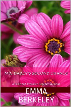 Mr. Darcy's Second Chance (The Proposal, #1) (eBook, ePUB) - Berkeley, Emma