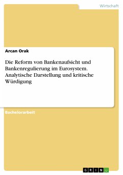 Die Reform von Bankenaufsicht und Bankenregulierung im Eurosystem. Analytische Darstellung und kritische Würdigung (eBook, ePUB)