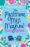 The Mysterious Miss Mayhew (eBook, ePUB) The Mysterious Miss Mayhew (eBook, ePUB)