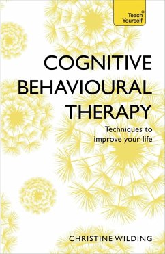 Cognitive Behavioural Therapy (CBT) (eBook, ePUB) - Wilding, Christine
