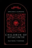 Children of Hyacinth (Arcana Europa) (eBook, ePUB)