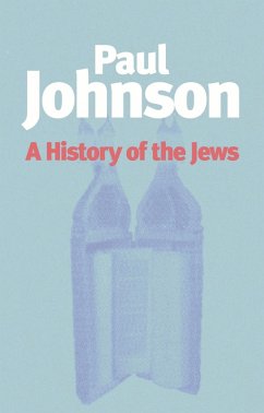 History of the Jews (eBook, ePUB) - Johnson, Paul