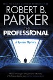 The Professional (A Spenser Mystery) (eBook, ePUB)