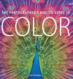 The Photographer's Master Guide to Colour (eBook, ePUB)