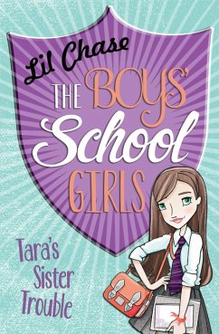 Cover The Boys' School Girls: Tara's Sister Trouble (eBook, ePUB)