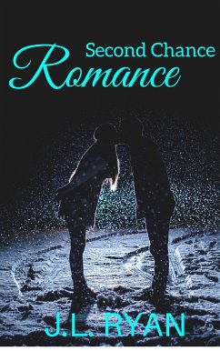 Second Chance Romance (eBook, PDF) - L. Ryan, J.