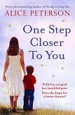 One Step Closer to You (eBook, ePUB)