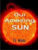 Our Amazing Sun (Exploring Space) (eBook, ePUB)