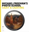 Michael Freeman's Photo School: Light &... - Bild 1