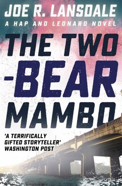 The Two-Bear Mambo (eBook, ePUB) - R. Lansdale, Joe