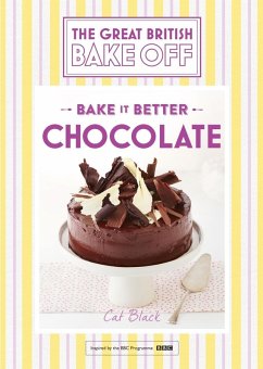 Great British Bake Off - Bake it Better (No.6): Chocolate (eBook, ePUB) - Black, Cat