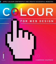 Colour for Web Design (eBook, ePUB) - Chapman, Cameron