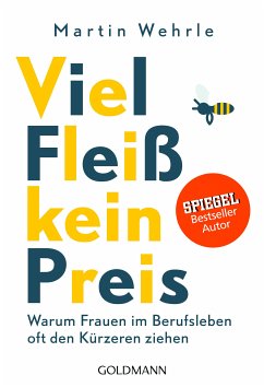 Viel Fleiß, kein Preis (eBook, ePUB) - Wehrle, Martin