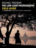 The Low Light Photography Field Guide (eBook, ePUB)