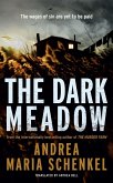 The Dark Meadow (eBook, ePUB)