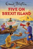 Five on Brexit Island (eBook, ePUB)