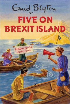 Five on Brexit Island (eBook, ePUB) - Vincent, Bruno