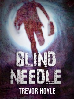 Blind Needle (eBook, ePUB) - Hoyle, Trevor