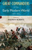 Great Commanders of the Early Modern World (eBook, ePUB)