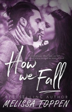 How We Fall (eBook, ePUB) - Toppen, Melissa