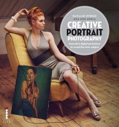 Creative Portrait Photography (eBook, ePUB) - Dybisz, Natalie