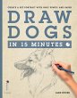 Draw Dogs in 15 Minutes (eBook, ePUB) - Bild 1