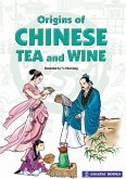 Origins of Chinese Tea & Wine (eBook, ePUB)