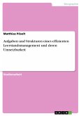 Aufgaben und Strukturen eines effizienten Leerstandsmanagement und deren Umsetzbarkeit (eBook, PDF)