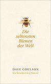 Die seltensten Bienen der Welt. (eBook, ePUB)