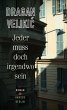 Jeder muss doch irgendwo sein (eBook,... - Bild 1