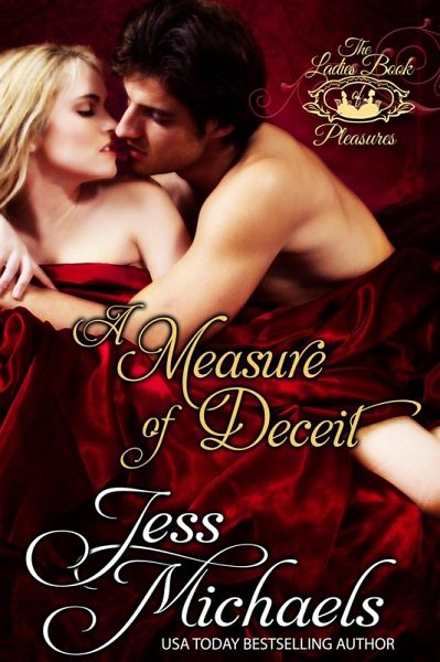 A Measure of Deceit (Ladies Book of Pleasure, #3) (eBook, ePUB) A Measure of Deceit (Ladies Book of Pleasure, #3) (eBook, ePUB)